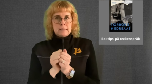 Av månsken växer ingenting. Boktips på teckenspråk