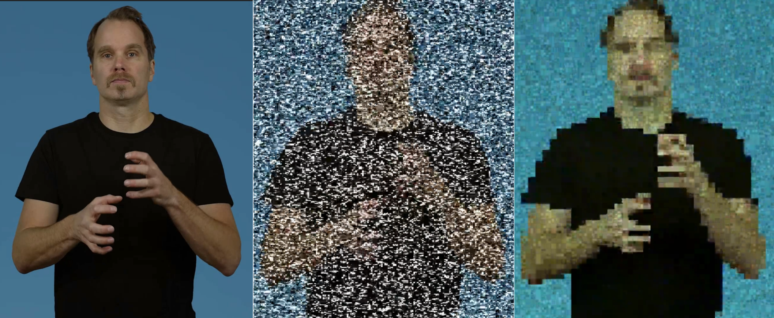 Bild 1. Exempel från de tre olika typerna av videofilmer som deltagarna fick se: Längst till vänster en bild från en tydlig videofilm, i mitten samma bild med visuellt brus och till höger med försämrad videokvalitet.